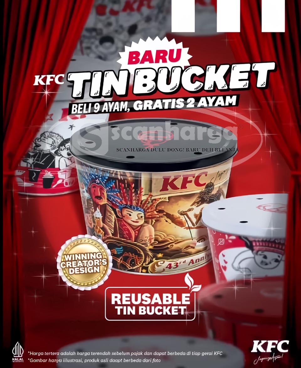 BARU! KFC TIN BUCKET : Beli 9 Ayam GRATIS 2 Ayam